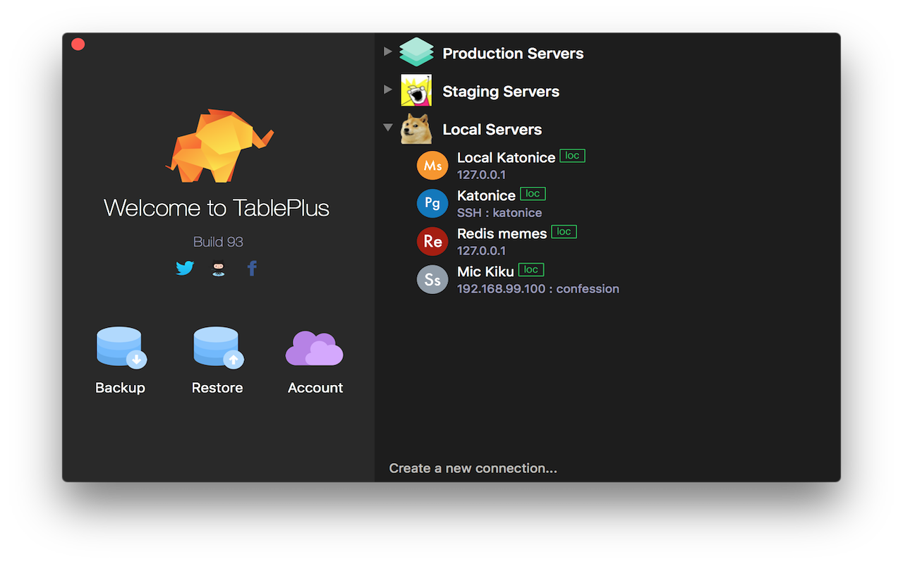 Welcome to TablePlus: query, edit and save your database easily.