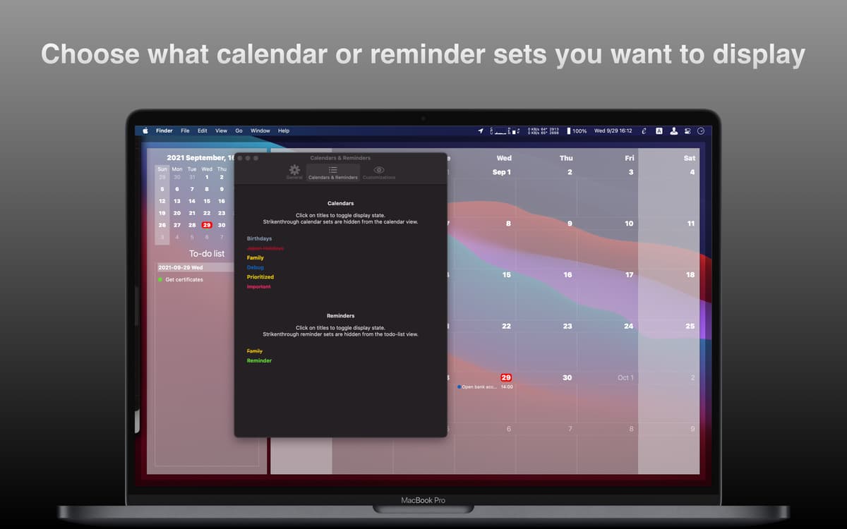Choose what calendar or reminder sets you want to display